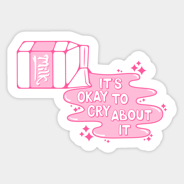 Cry Over Spilled Milk Sticker by Kimberly Sterling